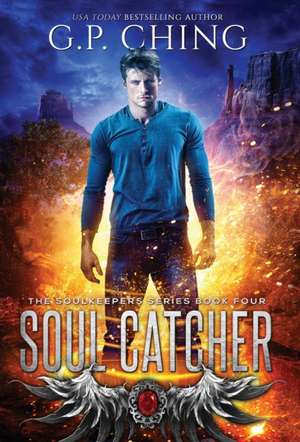 Soul Catcher de G. P. Ching