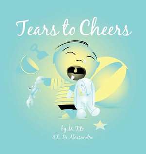 Tears to Cheers de M. Tito