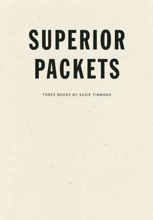 Superior Packets de Susie Timmons