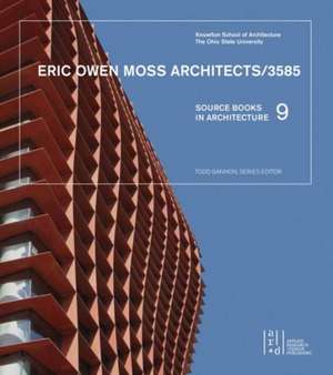 Eric Owen Moss Architects/3585 de Todd Gannon