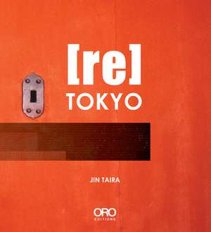 [Re]tokyo de Jin Taira