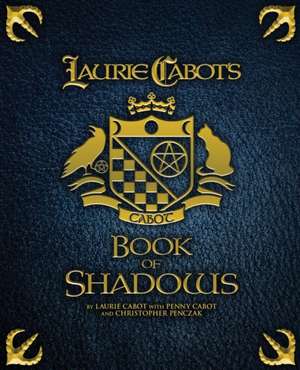 Laurie Cabot's Book of Shadows de Laurie Cabot