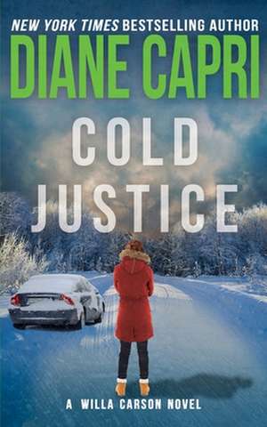 Cold Justice de Diane Capri