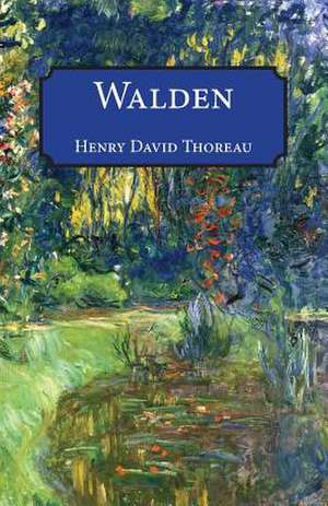 Thoreau, H: Walden de Henry David Thoreau