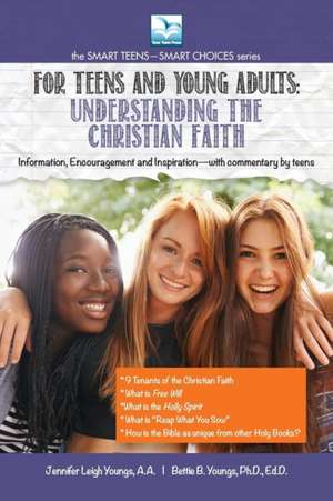 Understanding the Christian Faith de Jennifer Youngs