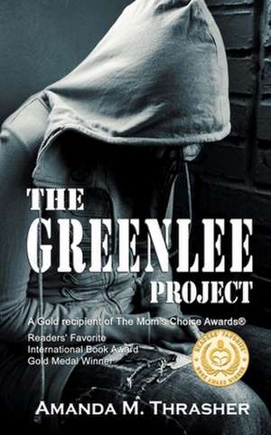 The Greenlee Project de Amanda M. Thrasher