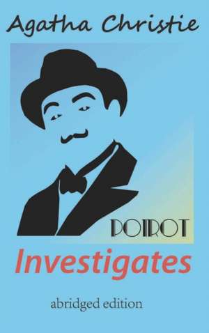 Poirot Investigates (abridged edition) de Agatha Christie