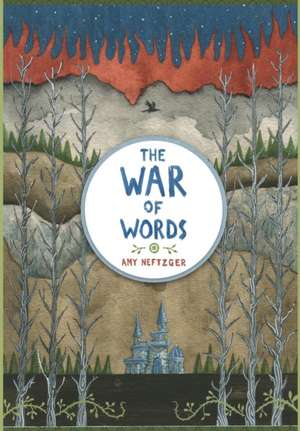 The War Of Words de Amy Neftzger