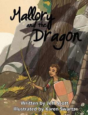 Mallory and the Dragon de Jeff Scott