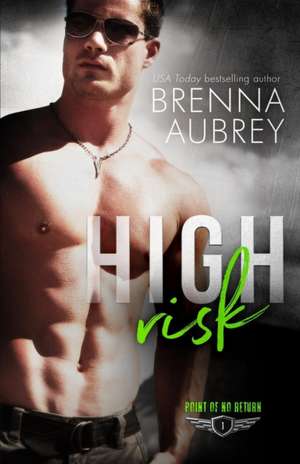 High Risk de Brenna Aubrey