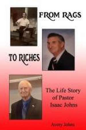 From Rags to Riches de Avery Johns