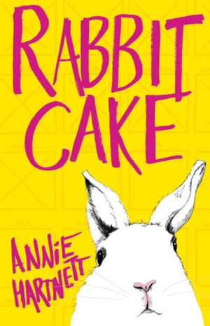 Rabbit Cake de Annie Hartnett