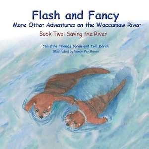 Flash and Fancy - Book Two de Christine Thomas, Doran