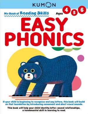 My Book of Reading Skills: Easy Phonics de Kumon