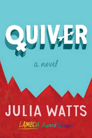 Quiver de Julia Watts