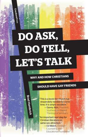 Do Ask, Do Tell, Let's Talk de Brad Hambrick