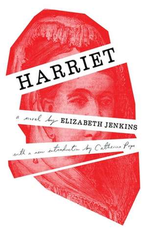 Harriet (Valancourt 20th Century Classics) de Elizabeth Jenkins