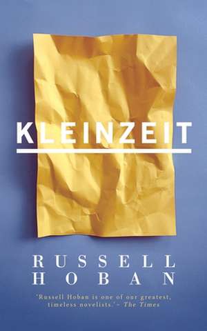 Kleinzeit (Valancourt 20th Century Classics) de Russell Hoban