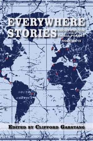 Everywhere Stories de Clifford Garstang