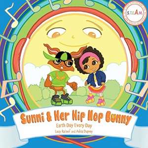 Sunni & Her Hip Hop Bunny de Lucy Ra'oof