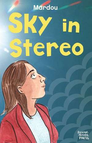 Sky in Stereo Vol. 1 de Mardou