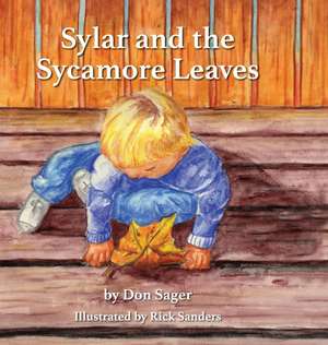 Sylar and the Sycamore Leaves de Don Sager