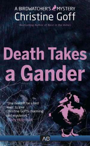 Death Takes a Gander de Christine Goff