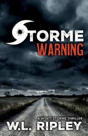 Storme Warning de W. L. Ripley