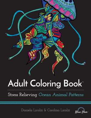 Adult Coloring Book de Daniela Licalzi