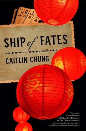 Ship of Fates de Caitlin Chung