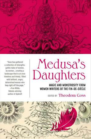 Medusa's Daughters de Theodora Goss