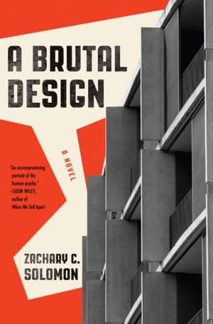 A Brutal Design de Zachary C Solomon