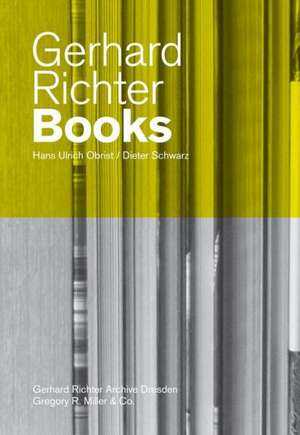 Gerhard Richter: Books de Dieter Schwarz