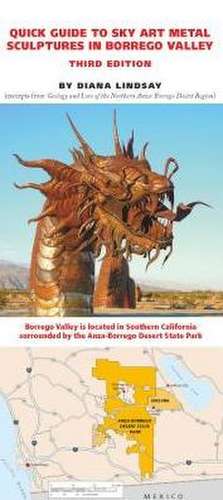 Quick Guide to Sky Art Metal Sculptures in Borrego Valley, 3rd Edition de Diana Lindsay