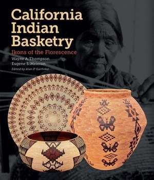 California Indian Basketry: Ikons of the Florescence de Wayne A. Thompson