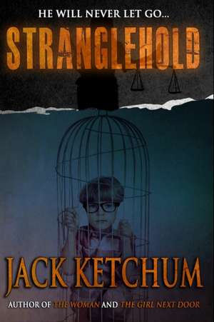 Stranglehold de Jack Ketchum