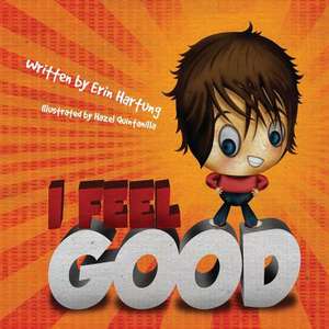 I Feel Good de Erin Lee