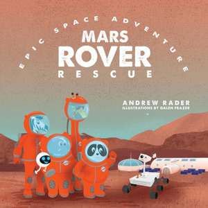 Mars Rover Rescue de Andrew Rader