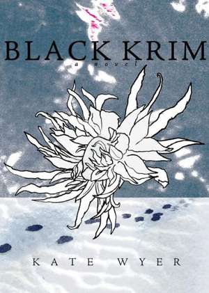 Black Krim de Kate Wyer