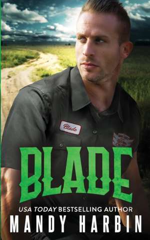 Blade de Mandy Harbin