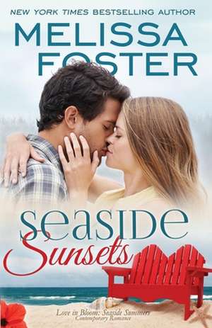 Seaside Sunsets de Melissa Foster