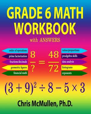 Grade 6 Math Workbook with Answers de Chris Mcmullen