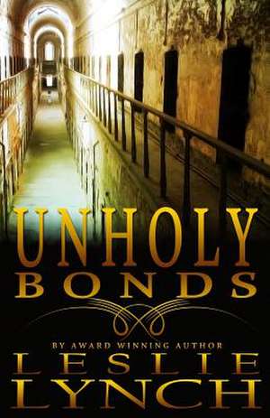 Unholy Bonds