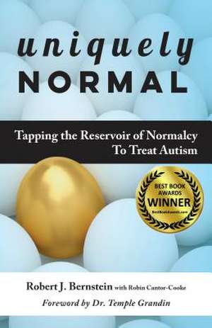 Uniquely Normal de Robert J Berstein