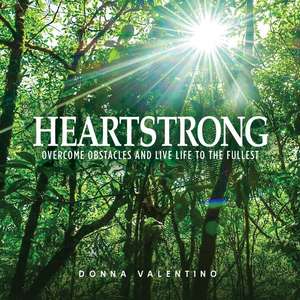 HEARTSTRONG de Donna Valentino