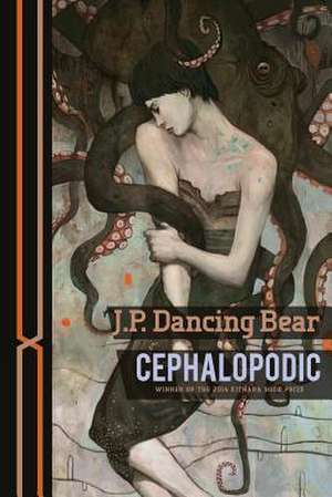 Cephalopodic de J. P. Dancing Bear