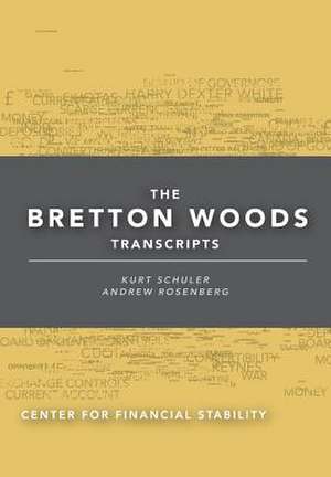 BRETTON WOODS TRANSCRIPTS de UNKNOWN