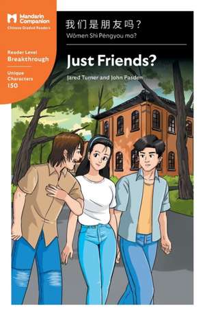 Just Friends? de Jared Turner