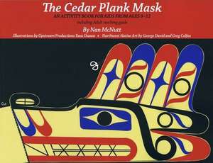 Cedar Plank Mask de Nan McNutt