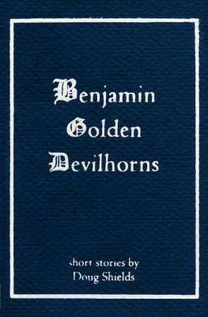 Benjamin Golden Devilhorns